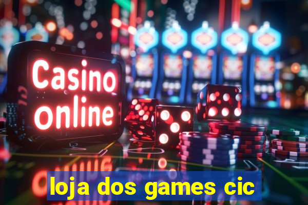 loja dos games cic